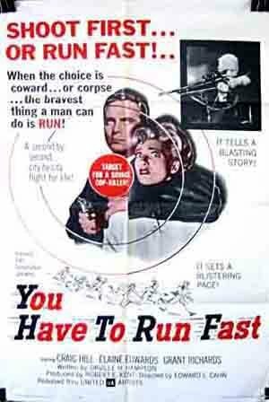 You Have to Run Fast (1961)